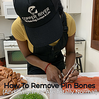 How to Remove Pin Bones from Salmon | Copper River Salmon Guide